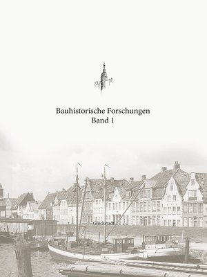 cover image of Bauhistorische Forschungen Band 1